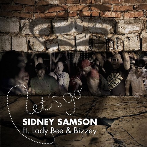 Let's Go Sidney Samson