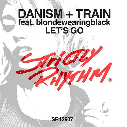 Let's Go Danism, blondewearingblack, Train