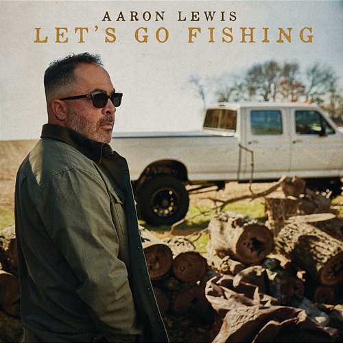 Let’s Go Fishing Aaron Lewis