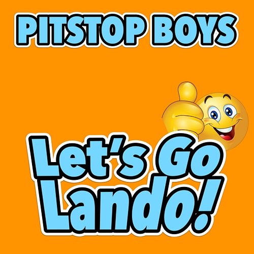 Let's Go Lando! Pitstop Boys