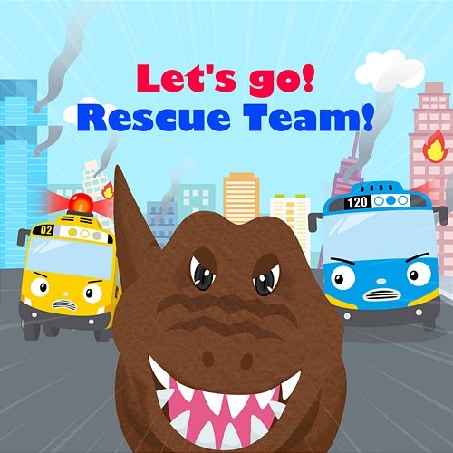 Let's go! Rescue Team! Tayo the Little Bus