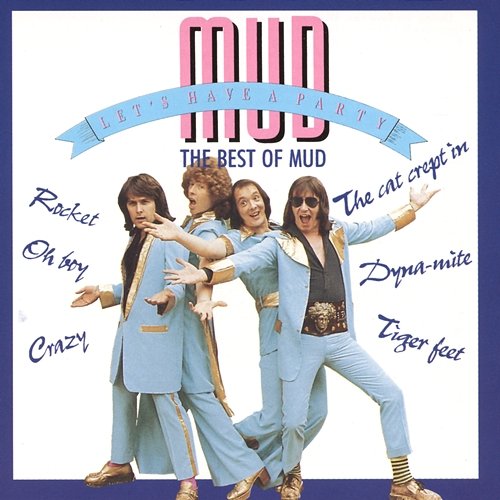 Let's Have A Party - The Best Of Mud Mud