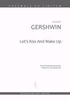 Let's kiss and make up Gershwin George