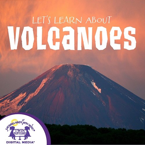 Let's Learn About Volcanoes Kim Mitzo Thompson, Nashville Kids' Sound