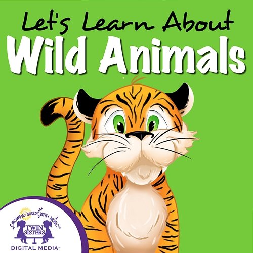 Let's Learn About Wild Animals Nashville Kids' Sound, Kim Mitzo Thompson