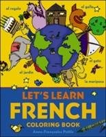 Let's Learn French Coloring Book Pattis Anne-Francoise