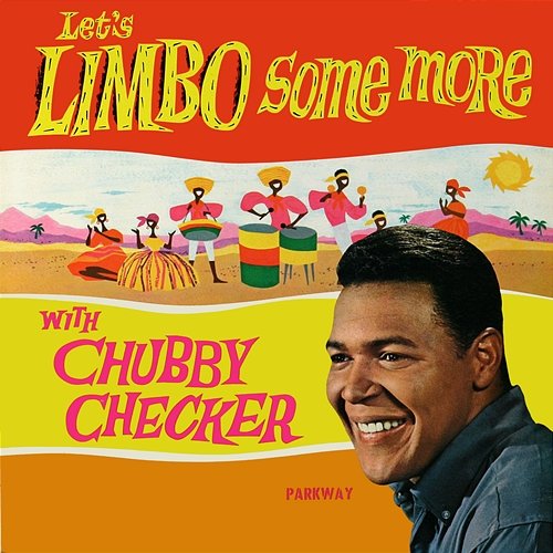 Let's Limbo Some More Chubby Checker