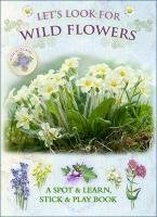 Let's Look for Wild Flowers Buckingham Caz, Pinnington Andrea, Pinnington Andrea Charlotte