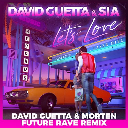 Let's Love David Guetta & Sia