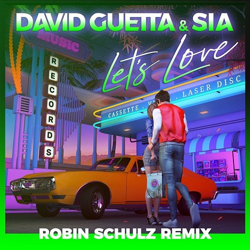 Let's Love David Guetta & Sia
