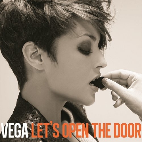 Let's Open The Door Vega