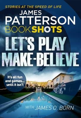 Let's Play Make-Believe Patterson James