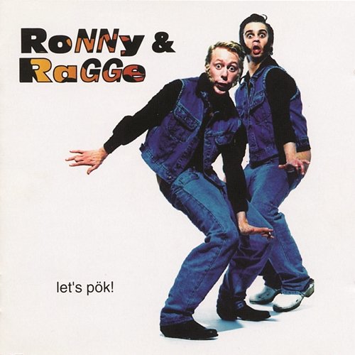 Let's Pök Ronny & Ragge