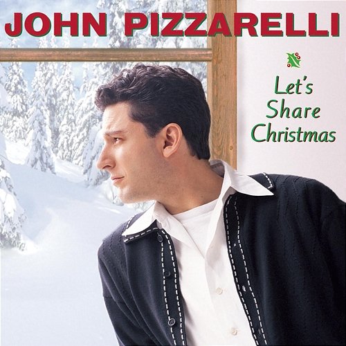 Let's Share Christmas John Pizzarelli
