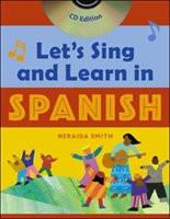 Let's Sing and Learn in Spanish  (Book + Audio CD) Smith Neraida