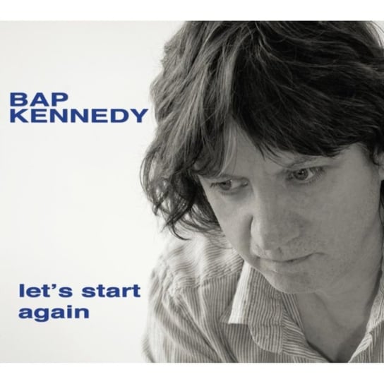 Let's Start Again Kennedy Bap