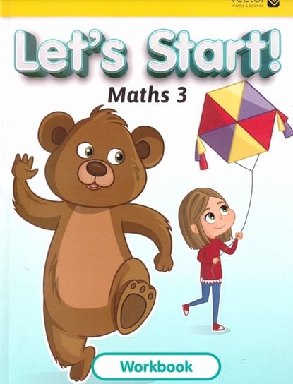 Let's Start. Maths 3. Workbook Opracowanie zbiorowe