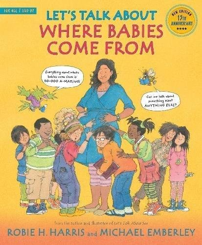 Let's Talk About Where Babies Come From Harris Robie H.