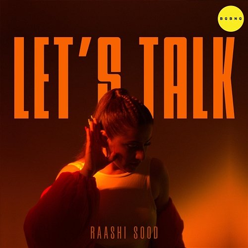 Let's Talk Raashi Sood