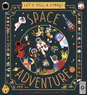 Let's Tell a Story: Space Adventure Murray Lily