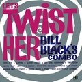 Let's Twist Her Bill Black's Combo