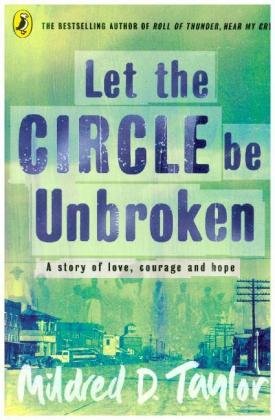 Let the Circle be Unbroken Taylor Mildred