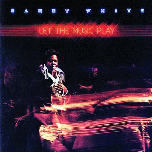Let The Music Play Barry White