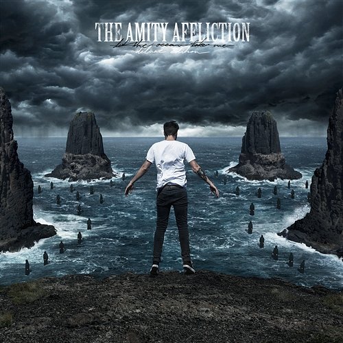 Let The Ocean Take Me The Amity Affliction