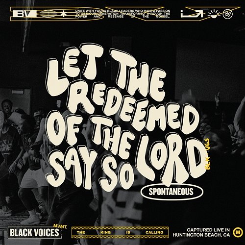 Let The Redeemed Of The Lord Say So Black Voices Movement, Circuit Rider Music feat. Jonathan Stamper, Eniola Abioye, Alvin Muthoka