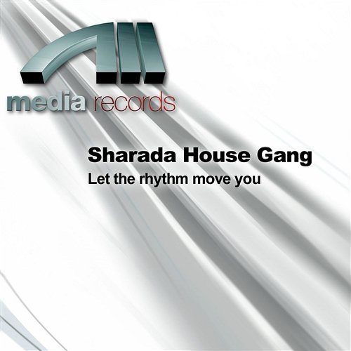 Let the rhythm move you Sharada House Gang