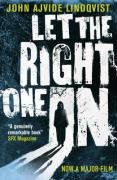 Let the Right One in. Film Tie-In Lindqvist John Ajvide
