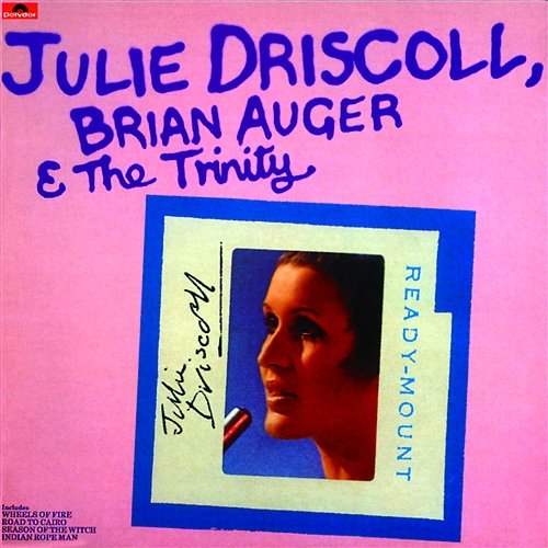 Let The Sun Shine In Julie Driscoll, Brian Auger & The Trinity
