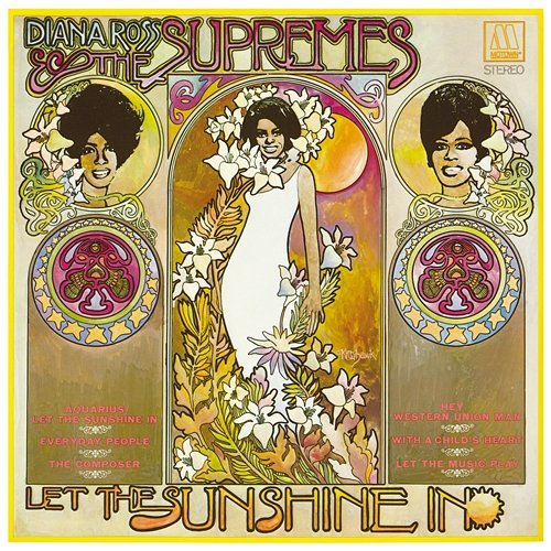 Let The Sunshine In Diana Ross & The Supremes