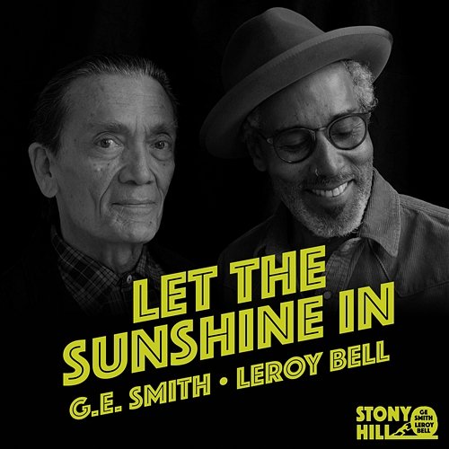 Let The Sunshine In G.E. Smith & LeRoy Bell