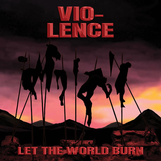 Let The World Burn, płyta winylowa Vio-Lence
