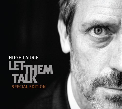 Let Them Talk (Special Edition) Laurie Hugh