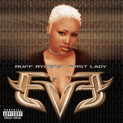 Let There Be Eve...Ruff Ryders' First Lady Eve