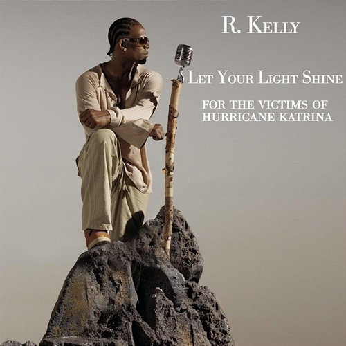 Let Your Light Shine R.Kelly