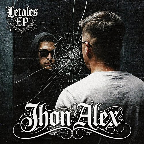 LETALES JhonAlex