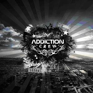 Lethal Addiction Crew