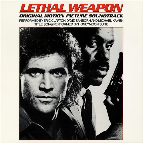 Lethal Weapon (Original Motion Picture Soundtrack) Various Artists