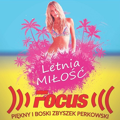 Letnia miłość Focus