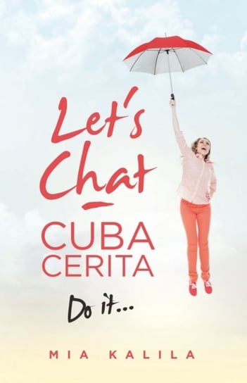 Lets Chat - Cuba Cerita: Do It... Mia Kalila