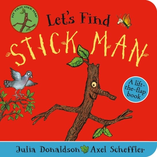 Lets Find Stick Man Donaldson Julia