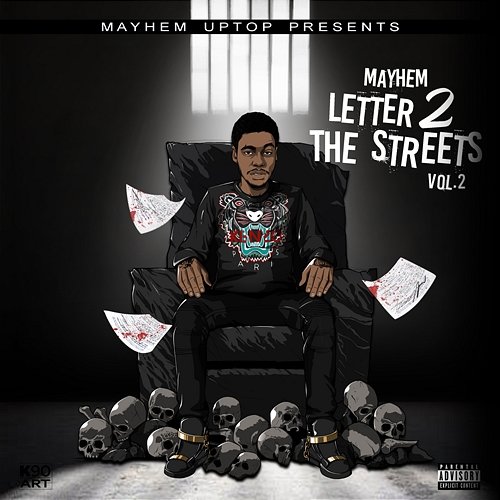 Letter 2 The Streets, Vol. 2 Mayhem