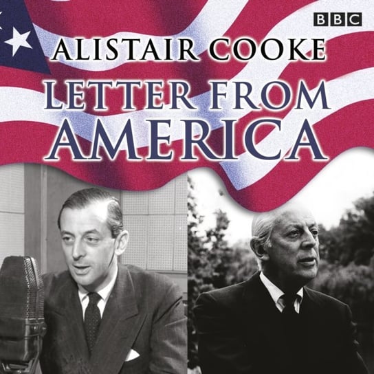 Letter From America Collection - audiobook Cooke Alistair