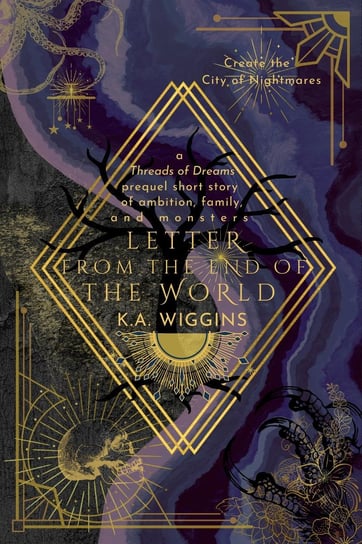 Letter From the End of the World K.A. Wiggins