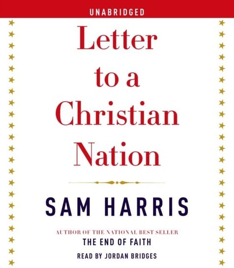 Letter to a Christian Nation Harris Sam