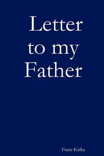Letter to my Father Kafka Franz