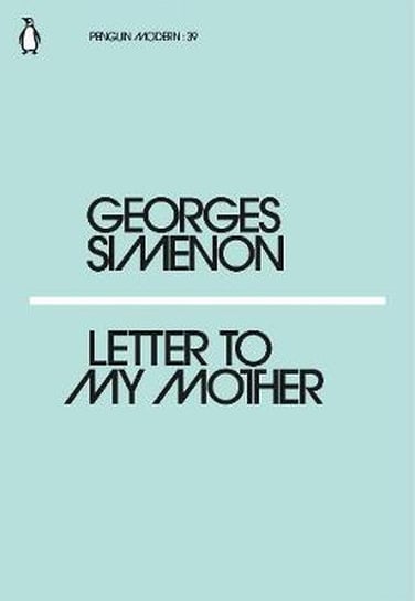 Letter to My Mother Georges Simenon